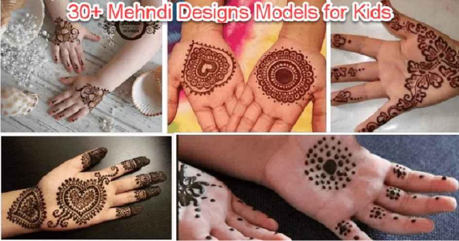 30+ Latest Mehndi Designs for Kids & Baby 2018-2019-2020-2021